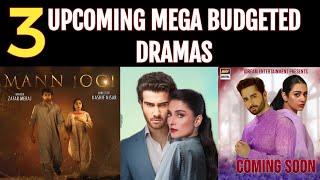 3 Upcoming Mega Budgeted Dramas With Unique Stories  Pakistani Natak-Pakistani Serials