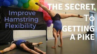 How to Improve Hamstring Flexibility | The Secret To Doing a Pike