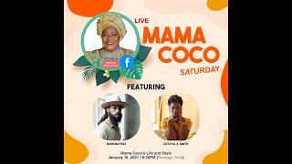 Live With Mama Coco Featuring Crystal Smith and Sean Mayers (Part 1)