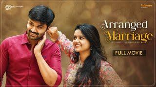 Arranged Marriage | Telugu Full Movie 2022 | Sainma Creations | South Indian Logic