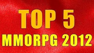 TOP 5 - Лучшие MMORPG 2012 по версии Быкова via MMORPG.su