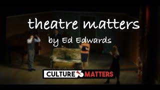 Theatre Matters