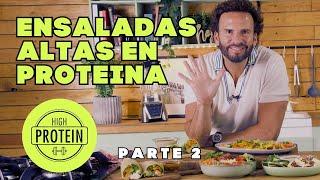 Las más fáciles Ensaladas ALTAS EN PROTEÍNA - parte 2