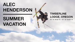 SUMMER VACATION | ALEC HENDERSON | MT HOOD