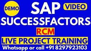 SAP Successfactors Recruiting ( RCM ) Training Online Videos 1 Call: +91-8297923103