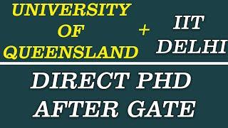 University of Queensland + IIT Delhi |  Direct PhD after BTech