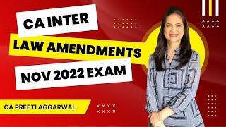 CA Inter | Corporate & Other Laws Amendments | Nov 2022 Attempt | CA Preeti Aggarwal