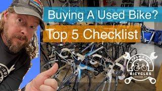 Top 5 Checklist - Tips For Buying A Used Bike – "Scary out of Used Bikes."