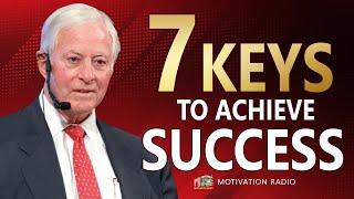 7 KEYS To Achieve SUCCESS | One Of The Best Motivational Speech | Motivational Radio 2024