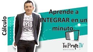 Aprende a integrar en un minuto