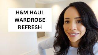 H&M HAUL - WARDROBE REFRESH - ALL SEASONS