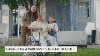 THIS WEEK: Caring for a caregiver's mental health