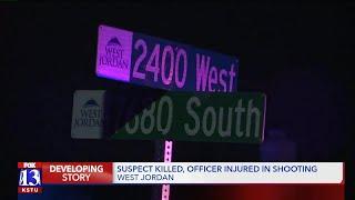 Suspect killed, West Jordan police officer injured in shooting