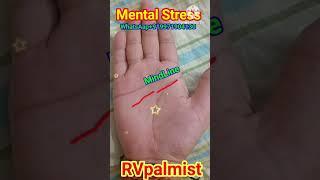 Mental Stress || #astrology #fortunetelling #horoscope #palmistry #shortsfeed #rvpalmist