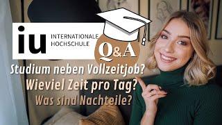 IU Fernstudium Q&A: Wieviele Stunden pro Tag/Woche, Studium neben Vollzeitjob? // JustSayEleanor