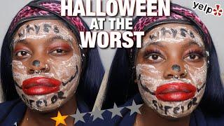 I WENT TO THE WORST REVIEWED MAKEUP ARTIST IN MY CITY FOR MY HALLOWEEN MAKEUP *GONE TERRIBLY WRONG*