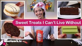 Sweet Treats I Can't Live Without - Tried and Tested: EP24