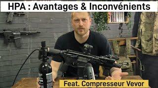 Airsoft - Se lancer dans le HPA, avantages & Inconvénients / Feat. Compresseur Vevor HPA