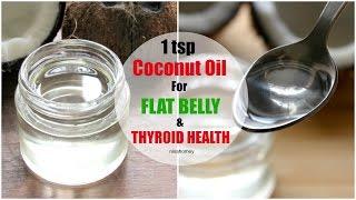 Eat 1 Tsp COCONUT Oil A Day And Nourish Your Thyroid Naturally - Coconut Oil For Weight Loss