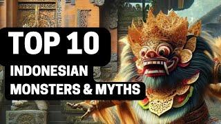 Top 10 Indonesian Monsters, Myths, and Legends