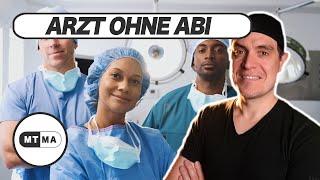 Arzt ohne Abi - Wie geht das?