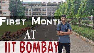 My first month at IIT Bombay || First Day at IIT Bombay #iitb #iitbombay #firstday