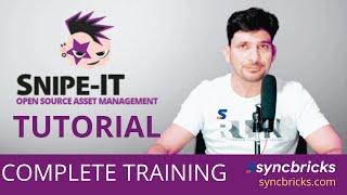 Snipe-IT Open Source Asset Management// Training and Full Review Step by Step 2022 Edition