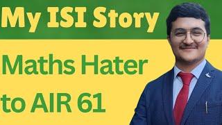 My ISI Story : "Maths Hater" to AIR 61 in Indian Statistical Institute entrance | ISI Interview