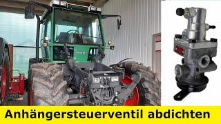 Fendt Xylon Anhängersteuerventil Instandsetzen