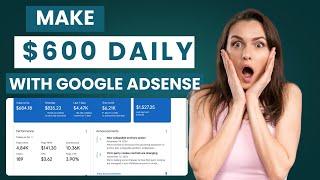 Earn $600 Daily with Google Adsense || Adsense loading method 2025