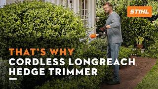 STIHL HLA 56 | The benefits of the cordless long-reach hedge trimmer | That's why