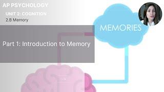 Unit 2B Part 1 Introduction to Memory