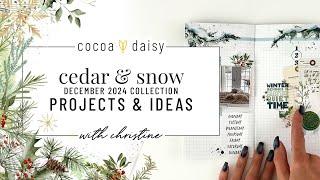 Cedar & Snow Project ideas with Christine at Cocoa Daisy