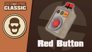 "Custom Weapons: Classic" Weapon Demonstration - Red Button