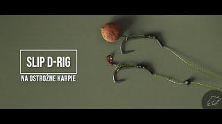 005 przypon Slip D-Rig - na ostrożne karpie