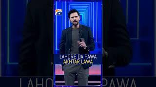 Lahore da pawa, Akhtar lawa! - #farhanallyagha #tabishhashmi #trafficrules #hasnamanahai #shorts