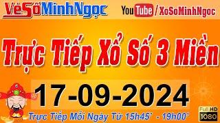 Xổ Số Minh Ngọc, Trực Tiếp Xổ Số Ngày 17/09/2024: KQXS Miền Nam XSMN, Miền Trung XSMT, Miền Bắc XSMB