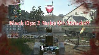 Call Of Duty Black Ops 2 Nuclear on Standoff