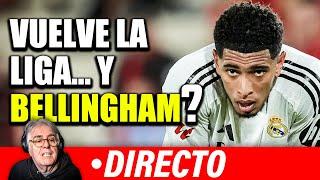  LA LIGA VUELVE... Y BELLINGHAM? | REAL MADRID, BARCELONA...