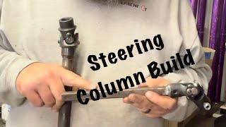 STEERING COLUMN BUILD TIME!!  DEMOLITION DERBY CAR