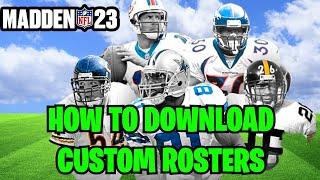 How to Download Custom Rosters In Madden 23 for your Franchise!