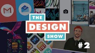 The Design Show: Gmail re-design, Unsplash app, Michael Flarup's App Icon book & some great design.