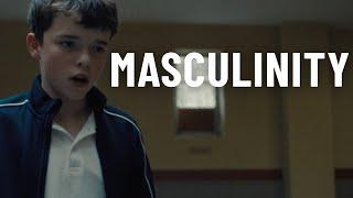 Adolescence is about Masculinity - How Boys Become Men