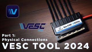 VESC TOOL 2024: Controller Layout, Ports, Physical Connections