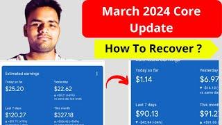 March 2024 Core Update | How to Recover Website Traffic