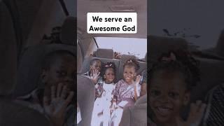 We Serve an Awesome God #worship #jesus #familytime #happysabbathday #shorts