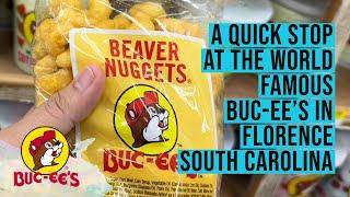 A quick stop at the world famous Buc-ee’s in Florence South Carolina!