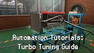 (Update in description) Automation Tutorials: Turbo Tuning Guide!