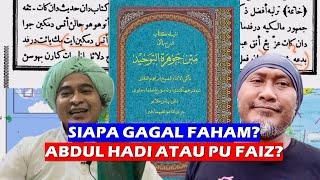 Pu Faiz Atau Abdul Hadi Yang Gagal Faham ?