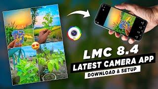 Lmc 8.4 Camera New Config File Download | Lmc 8.4 Camera Config File Setup Kaise Kare | Camera App